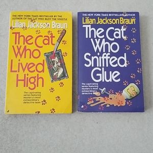 The Cat Who Sniffed Glue & The Cat Who Lived High